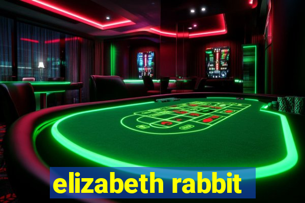 elizabeth rabbit